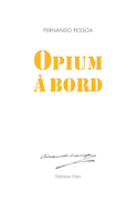 Opium à bord [édition bilingue]